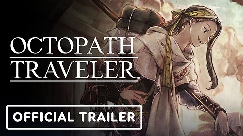 Octopath Traveler: Champions of the Continent - Official W'Ludai Trailer
