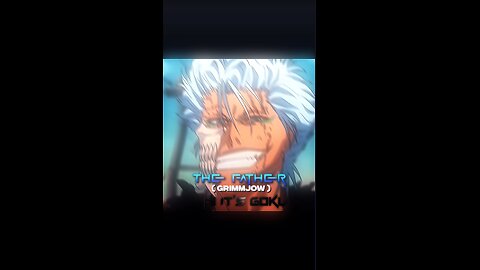 The son and the dad | #grimmjow #sukuna #anime