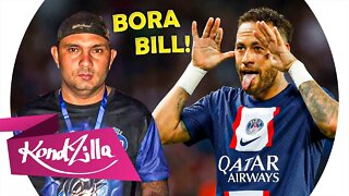 Neymar Jr ● BORA BILL, BORA FI DO BILL - REMIX FUNK - MÚSICA DO BILL TIKTOK