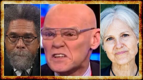 Carville's UNHINGED SMEARS Against Cornel West and Jill Stein