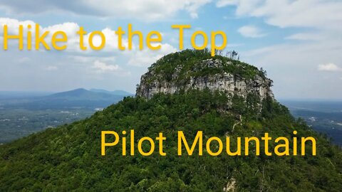 To the Top of Pilot Mountain | Pilot Mountain State Park | North Carolina