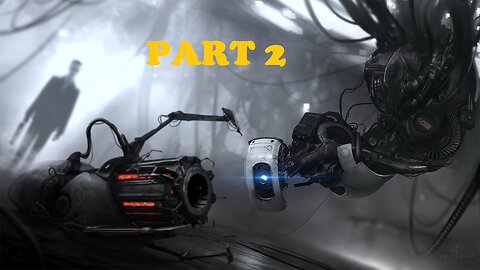 Portal 2 Gameplay - No Commentary Walkthrough Part 2