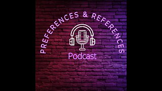 Preferences and References- (OnlyPodz) Friday