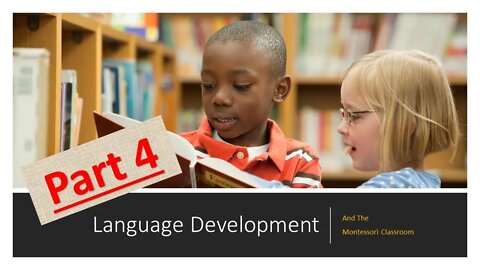The Development of Language Series (Part 4/4): Supporting Children and Families