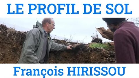 Profil d'un sol vivant avec François Hirissou @La Ferme de Cagnolle