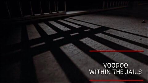 VOODOO WITHIN THE JAIL (HINDS COUNTY MS)