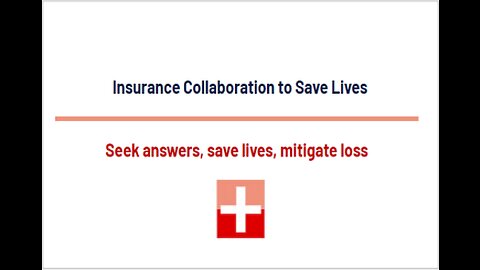 Insurance Collaborative to Save Lives Executive Briefing