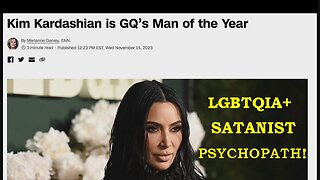 Satan's Inverted World! Satanist Kim Kardashian Named GQ's MAN Of The Year!