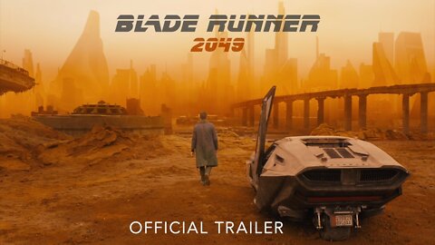 BLADE RUNNER 2049 - Official Trailer - Warner Bros