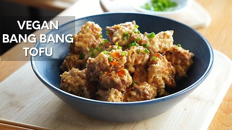 Bang Bang Tofu Recipe | Vegan Bang Bang Chicken | Vegan food
