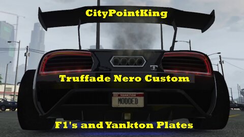 GTA V E&E XBoX S - Truffade Nero Custom - on F1's with Yankton License Plates Showcase