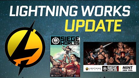 Lightning Works Update! let’s mint a comic book today