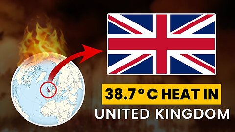 Heat Wave in United Kingdom | Extreme High Temperature of 38.7°C #extremtemperature #heatwaves