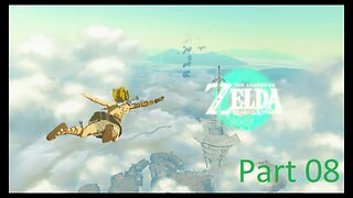 Legend of Zelda Tears of the Kingdom playthrough Part 08