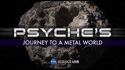 Unlocking the Secrets of Psyche: NASA's Journey to a Metal World | NASA Science Live