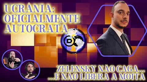 Ucrania:OficialmenteAutocrata - Zelensky Não Caga... E Não Libera a Moita - Com @andrealucidi