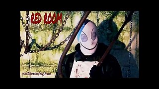 RED ROOM (A TALE FROM THE DEEP WEB)