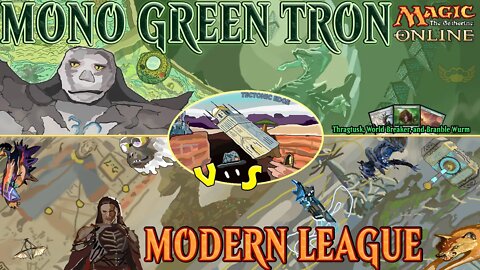 Magic The Gathering Modern League With Mono Green Tron Running Green Stompy Creatures｜Is Green Going to Give us the Edge