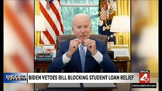 President Joe Biden vetoes bill blocking student loan relief