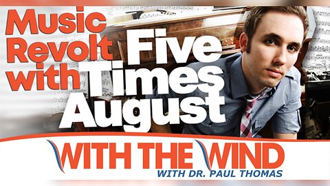 Music Revolt With Five Times August