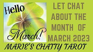 Let Chat About The Month of March 2023