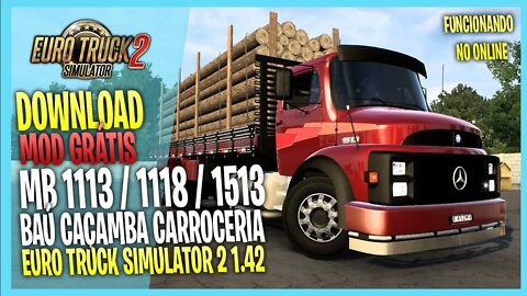 MERCEDES BENS 1113 1118 1513 AGL SERIES EURO TRUCK SIMULATOR 2 1.42 MODS ETS2 1.42