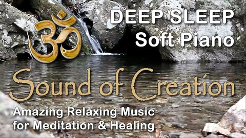 🎧 Sound Of Creation • Deep Sleep (15) • Fount • Soothing Relaxing Music for Meditation and Healing