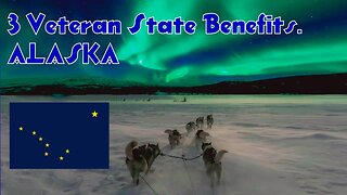 YouTube 2023. 3 veteran state benefits. Alaska