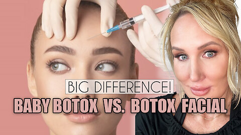 Baby Botox VS Botox Facial