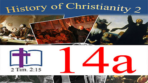 History of Christianity 2 - 14a: The Sixties part 1