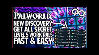 Palworld - Do THIS Now - New OVERPOWERED Level 5 Work Skills Found - Breed ALL Best Pals FAST Guide!