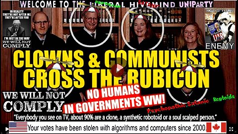 SGT REPORT - CLOWNS & COMMUNISTS CROSS THE RUBICON!!!