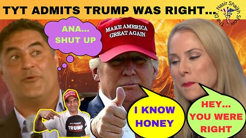 Ana Kasparian's Startling Admission: We Misjudged Trump Completely - Trump Was RIGHT - We Were Wrong