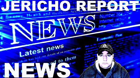 The Jericho Report Weekly News Briefing # 309 01/01/2023
