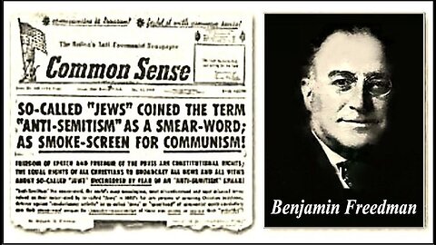 Benjamin H. Freedman (1890-1984) A Jewish Defector Warns America(1961)