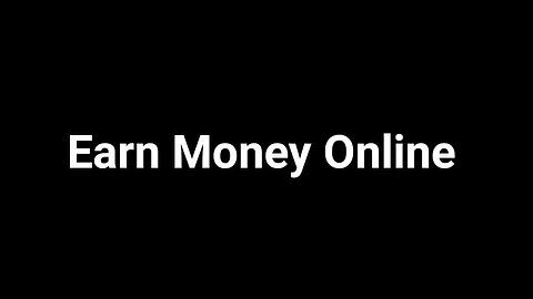 Make money Online | How to Make 1000 $