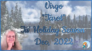 Virgo ♍ ~ December 2022 Tarot