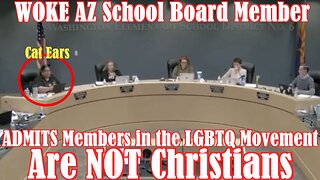 WOKE AZ School Board Member ADMITS Members in the LGBTQ Movement Are NOT Christians