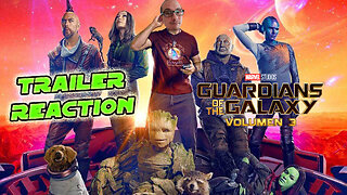 I'm Ready - Guardians Of The Galaxy 3 Trailer Reaction Video