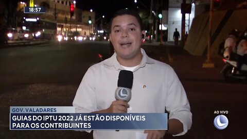 Gov. Valadares: Guias do IPTU 2022 já estão disponíveis para os contribuintes