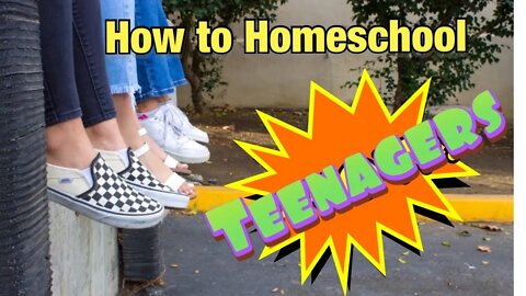 How to Homeschool Teenagers | Curriculum For Teenagers | Homeschooling Teenagers