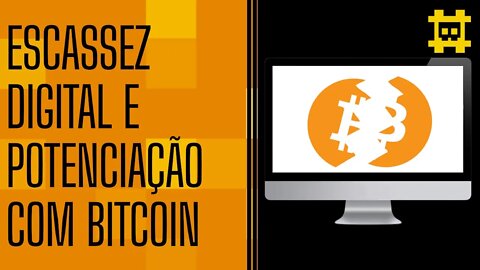 A emulação da escassez digital pelo Bitcoin, e o Halving como potenciação - [CORTE]