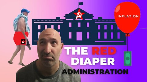 The Red Diaper Administration