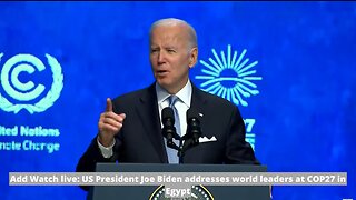 Watch live: US President Joe Biden addresses world leaders at COP27 in Egypt