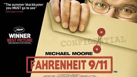 Fahrenheit 9/11 [Trailer] | Michael Moore's Documentary on the Bush Administration and Their Infamous Inside Job 🛩💥🏢🏢🔥 #TruthIsNotLeftOrRight