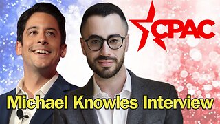 EXCLUSIVE: Michael Knowles Interview CPAC 2024