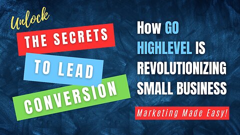 Unlock The Secret To Lead Conversions