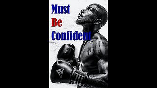 Must be Confident - Listen to this Every Day - Motivational Video