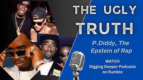 Ugly Truth of P. Diddy; The Epstein of Rap
