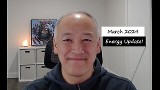 March 2024 Energy Update!